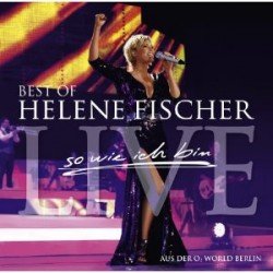 Helene Fischer - neue CD und DVD Best of Live - So wie ich bin