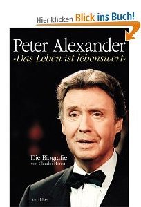 Peter Alexander - Das Leben ist lebenswert