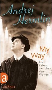 Andrej Hermlin - Buch My Way