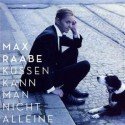 Max Raabe - neue CD - Küssen kann man nicht alleine