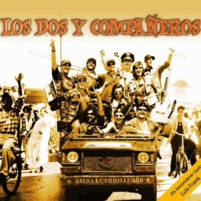 Los Dos y Companeros - neue Salsa CD Salsa Guerrilleros