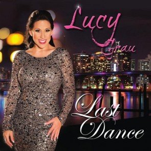 Lucy Grau - Last Dance als Salsa-Version