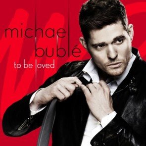 Michael Bublé mit neuer CD "To be loved"