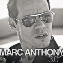 Marc Anthony 3.0: Neue Salsa - CD