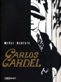 Tango - Buch (Comic) über Carlos Gardel