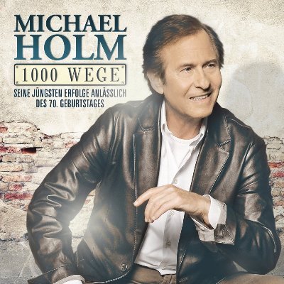 Michael Holm - CD "1000 Wege"