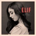 Elif - CD "Unter meiner Haut"