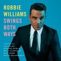 Robbie Williams - Die perfekte CD "Swing Both Ways"