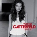 Yvonne Catterfeld - CD "Lieber so" veröffentlicht