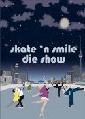 Skate Berlin Adults 7.-9. März 2014
