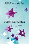 Ildiko von Kürthy - Neues Buch "Sternschanze"