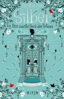 Kerstin Gier veröffentlicht Silber - Das zweite Buch der Träume