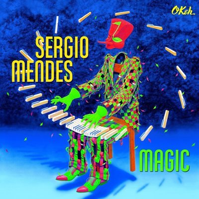 Sergio Mendes - CD 'Magic' veröffentlicht