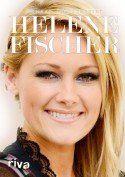 Helene Fischer - Biografie - Buch von Conrad Lerchenfeldt