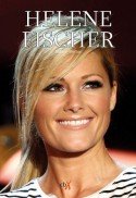 Helene Fischer Biografie - Noch ein Buch