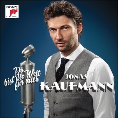 Jonas Kaufmann CD 'Du bist die Welt für mich' veröffentlicht