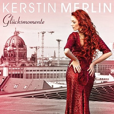 Kerstin Merlin Schlager-CD 'Glücksmomente'