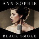 Ann Sophie 'Black Smoke' - Deutscher Beitrag zum ESC 2015