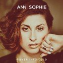 Ann Sophie - Album 'Silver Into gold' veröffentlicht