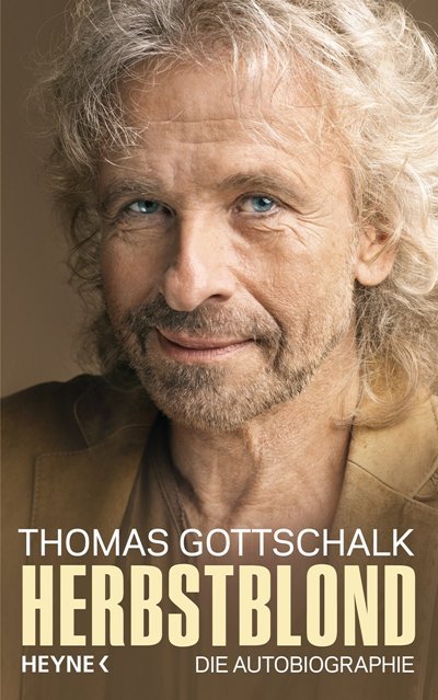 Thomas Gottschalk - 'Herbstblond' Buch und Show zum 65. Geburtstag