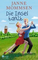 Die Insel tanzt - Buch mit Salsa von Janne Mommsen