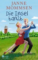 Die Insel tanzt - Buch mit Salsa von Janne Mommsen