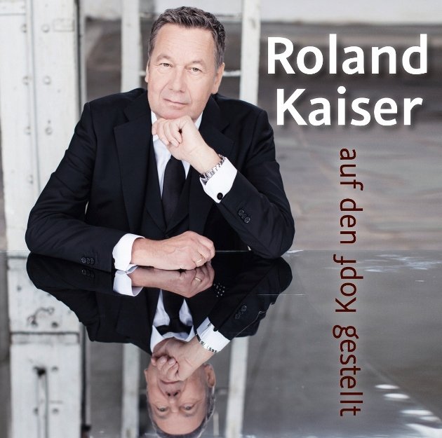 Roland Kaiser neue CD "Auf den Kopf gestellt" veröffentlicht