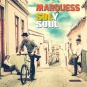 Neue Marquess CD Sol y Soul - Pop-Klassiker im Sommer-Look