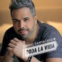 Neue Bachata-CD von Daniel Santacruz Toda la Vida