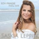 Saskia Leppin - Neuer Schlager Ich fange neu an