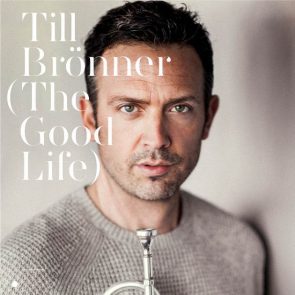 Till Brönner - Neue Bar-Jazz-CD The Good Life