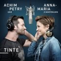 Tinte - neue Version von Achim Petry und Anna-Maria Zimmernn