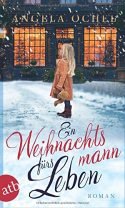 Buch Ein Weihnachtsmann fürs Leben von Angela Ochel