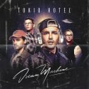 Tokio Hotel - Neues Album Dream Machine