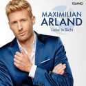 Maximilian Arland veröffentlicht neue CD Liebe in Sicht