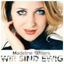 Madeline Willers - Schlager-Debüt-Album "Wir sind ewig"