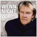 Howard Carpendale - Neues Album 2017 Wenn nicht wir und Song