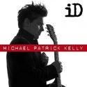 Michael Patrick Kelly veröffentlicht gutes, neues Album iD