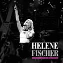 Helene Fischer - Live-CD, DVD, Blu-Rray vom Konzert aus München