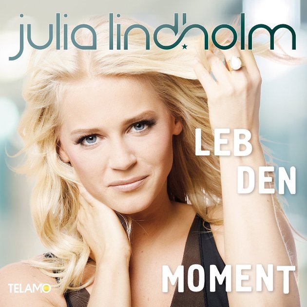 Julia Lindholm - Neue CD Leb den Moment