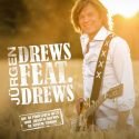 Jürgen Drews neue CD Drews feat. Drews