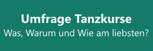 Zur Umfrage Tanzkurse