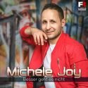 Michele Joy - Besser geht es nicht - Discofox