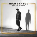 Nico Santos Album Streets of Gold wird veröffentlicht