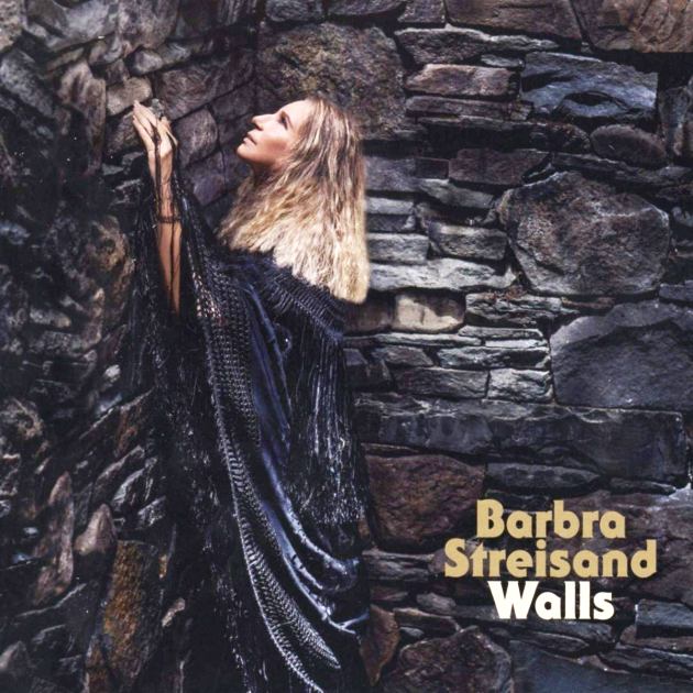 Barbra Streisand CD “Walls”, ein Bollwerk mit Stimme als Leuchtturm