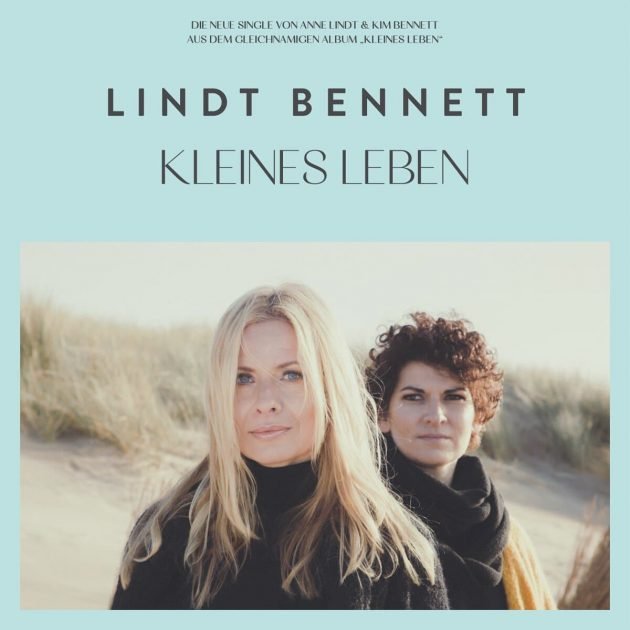 Neue Single - Lindt Bennett erwecken ein „KLeines Leben“