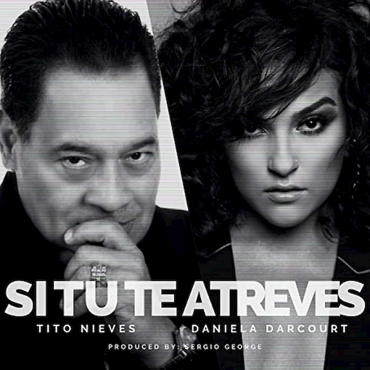 Salsa-Triumverat Daniela Darcourt, Tito Nieves, Sergio George veröffentlichen Salsa-Song Si Tu Te Atreves