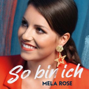 Mela Rose “So bin ich” wieder Platz 1 der Schlager-Charts von Salsango