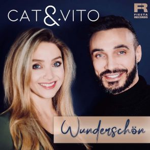 Cat & Vito 'Wunderschön' - neuer Schlager 2021