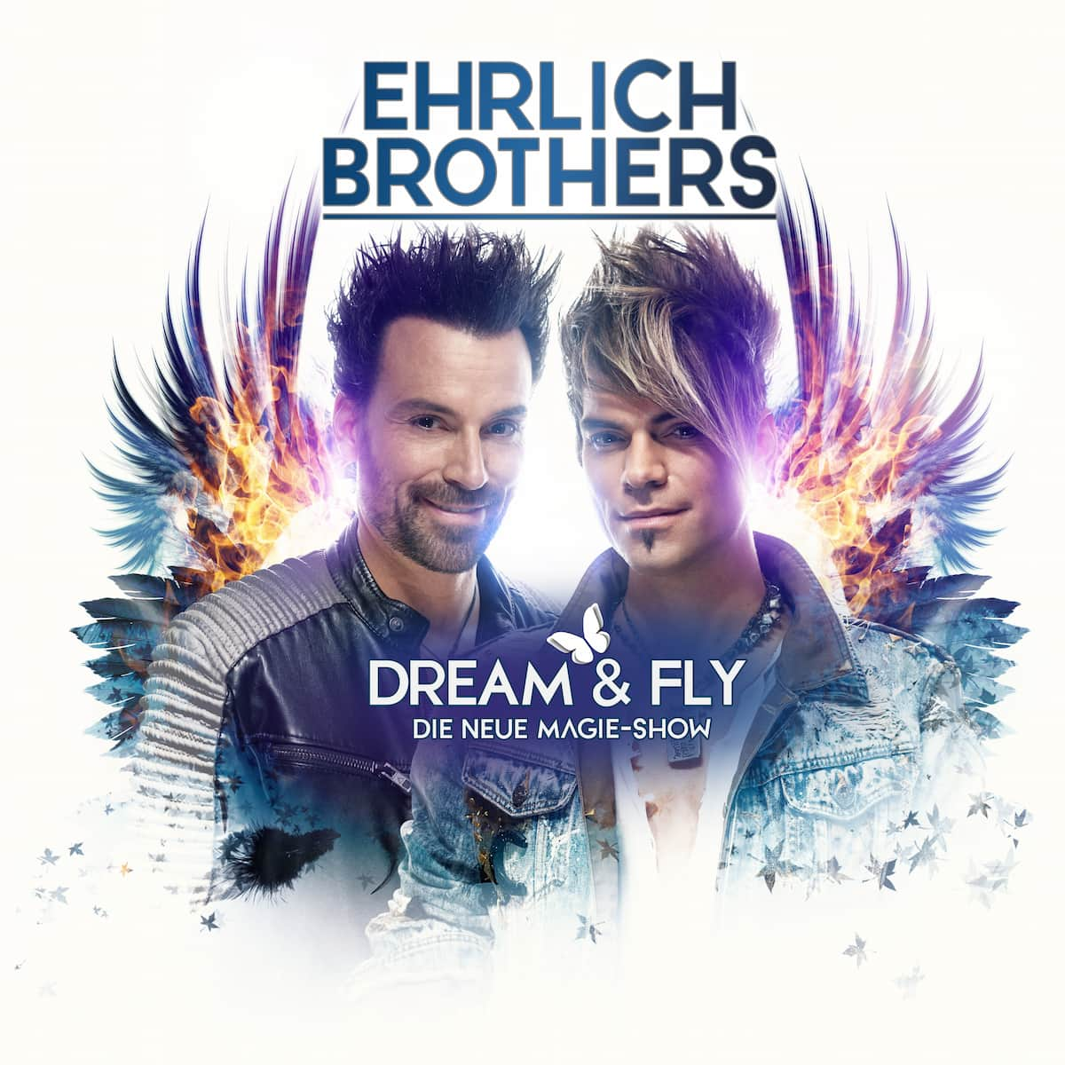 Ehrlich Brother DREAM & FLY - Tour